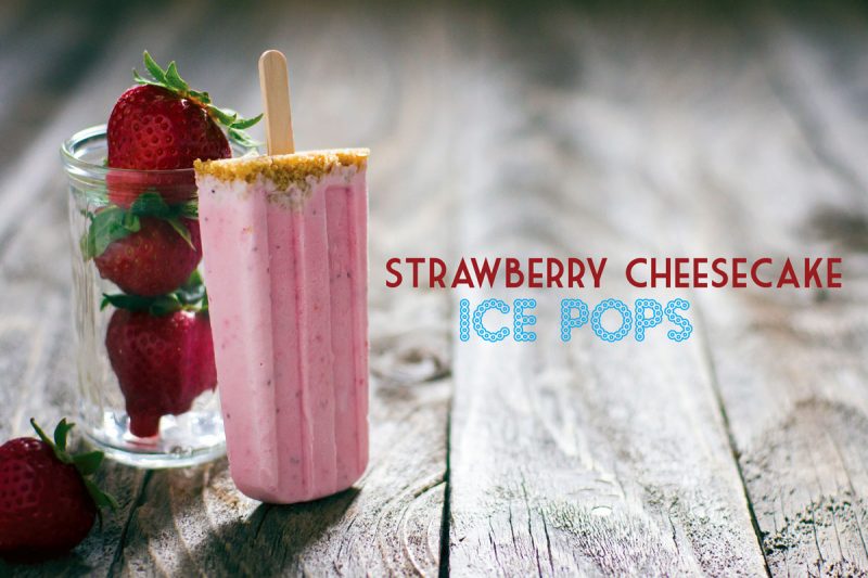 strawberry cheesecake ice pops recipe